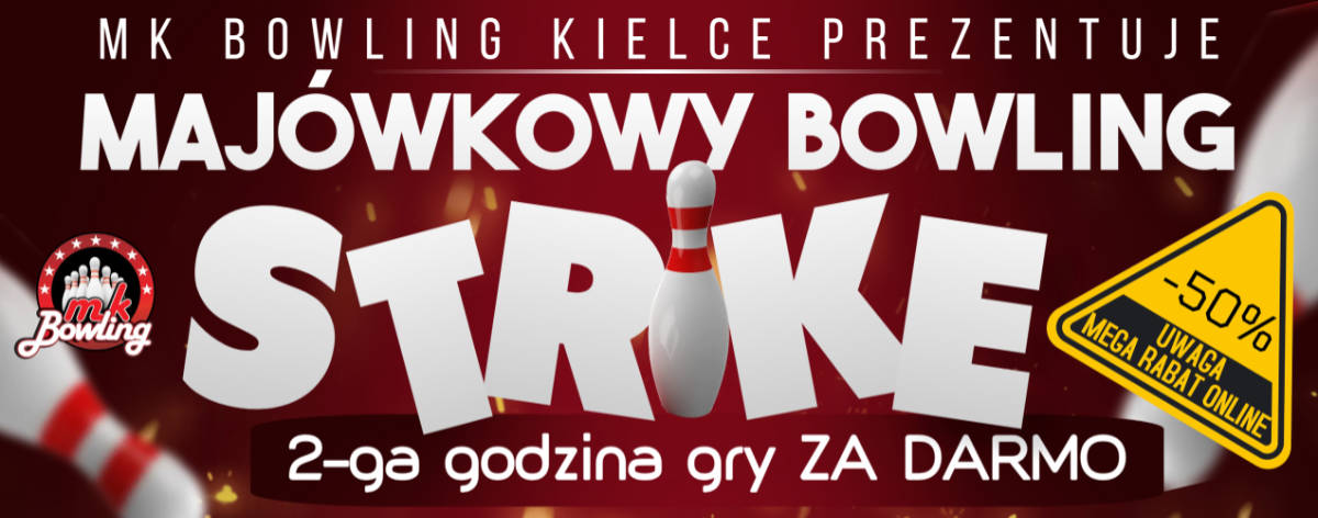 Majowy Bowling Strike